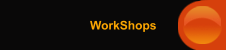 WorkShops